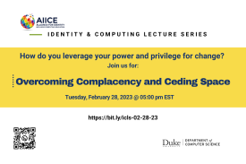 Identity & Computing Lecture Series: Overcoming Complacency and Ceding Space flyer